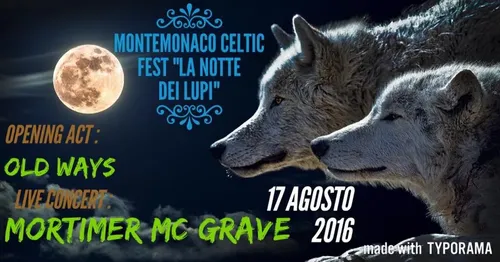 Montemonaco Celtic Fest "La Notte dei Lupi"